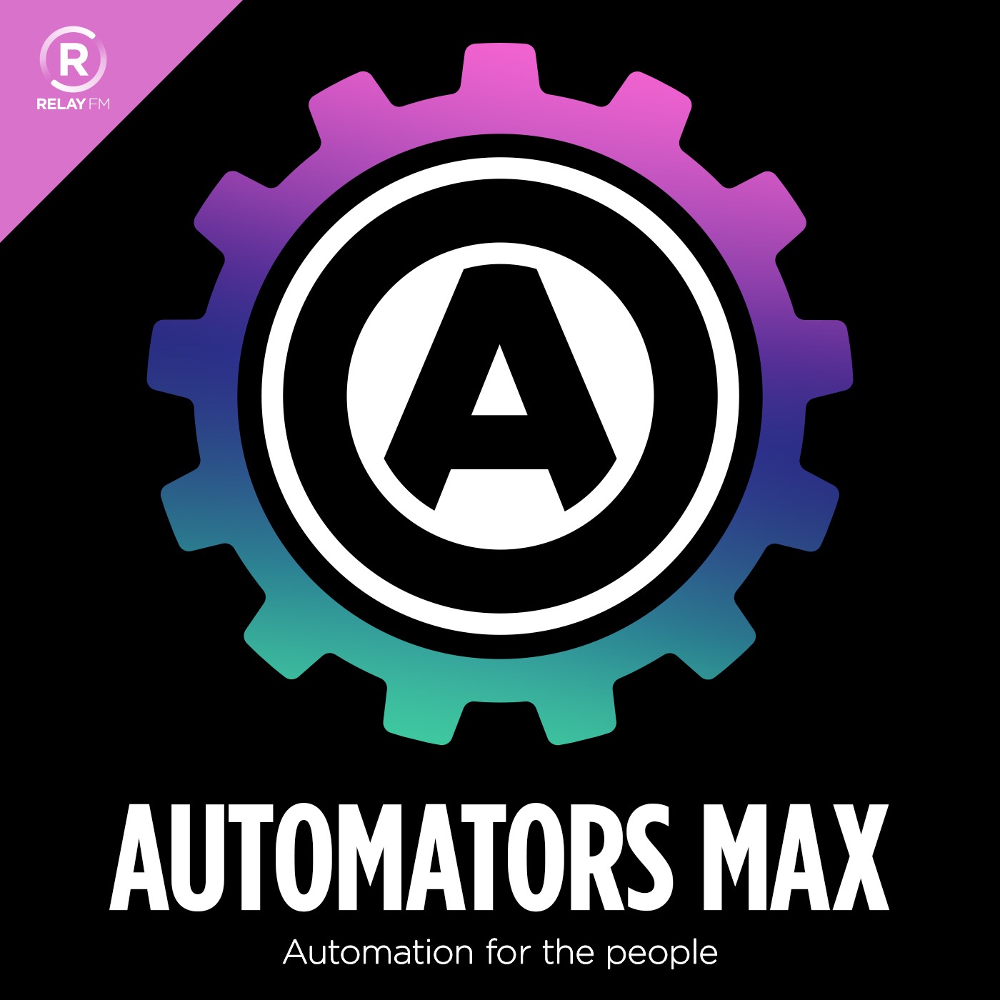 Automators Max Podcast Artwork
